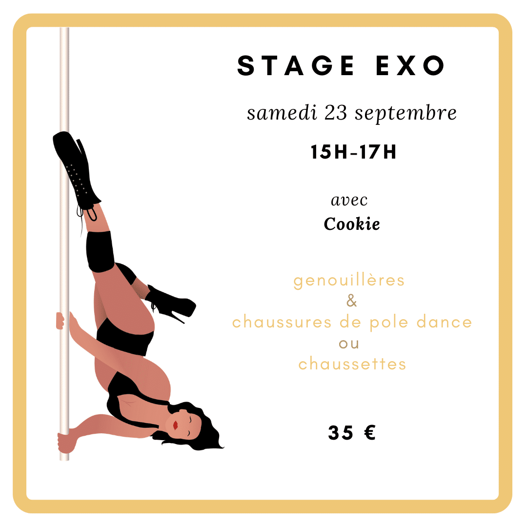 Stage de pole dance exo avec Cookie le samedi 23 septembre 2023 à Pinapole! 35€ pour 2h 15h-17h genouillères obligatoires chaussures de pole dance ou chaussettes