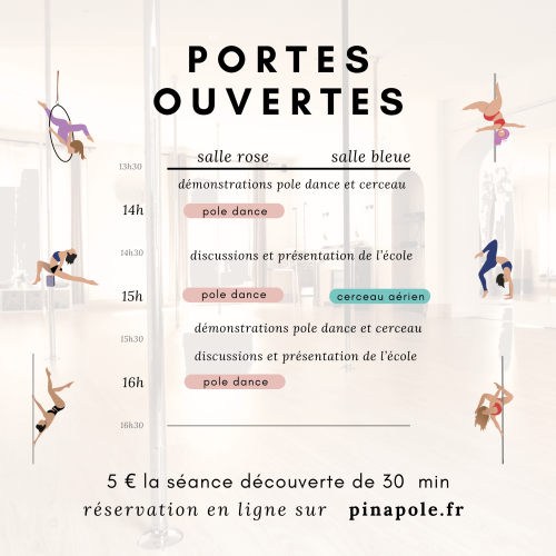 PORTES OUVERTES !! Pinapole vous accueille le samedi 7 septembre de 13h30 à 16h30 pour vous présenter l'école et les professeures, les cours et l'ambiance ! Des séances découverte de pole dance et de cerceau sont organisées. Inscription en ligne : www.pinapole.fr/planning-et-reservation/ Démonstrations de pole dance et de cerceau tout au long des portes ouvertes. A très bientôt !
